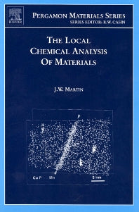 The Local Chemical Analysis of Materials (Hardback) 9780080439365