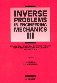 Inverse Problems in Engineering Mechanics III (Hardback) 9780080439518