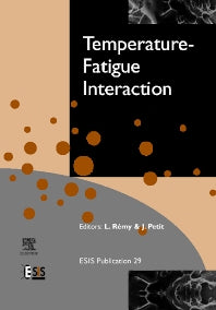 Temperature-Fatigue Interaction (Hardback) 9780080439822