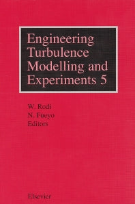 Engineering Turbulence Modelling and Experiments 5 (Hardback) 9780080441146