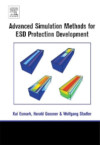 Simulation Methods for ESD Protection Development (Hardback) 9780080441474