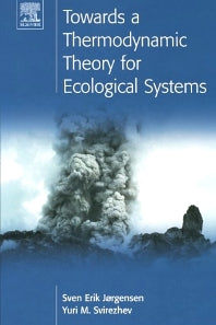 Towards a Thermodynamic Theory for Ecological Systems (Paperback / softback) 9780080441672