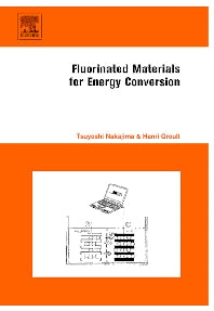 Fluorinated Materials for Energy Conversion (Hardback) 9780080444727