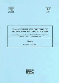 Management and Control of Production and Logistics 2004 (Paperback / softback) 9780080444840