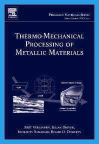 Thermo-Mechanical Processing of Metallic Materials (Hardback) 9780080444970