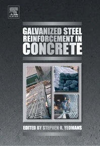 Galvanized Steel Reinforcement in Concrete (Hardback) 9780080445113