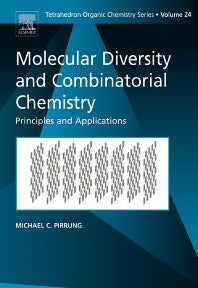 Molecular Diversity and Combinatorial Chemistry; Principles and Applications (Paperback / softback) 9780080445328