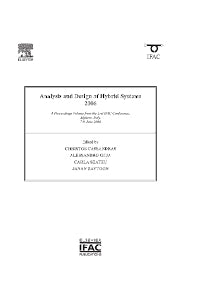 Analysis and Design of Hybrid Systems 2006; A Proceedings volume from the 2nd IFAC Conference, Alghero, Italy, 7-9 June 2006 (Paperback / softback) 9780080446134