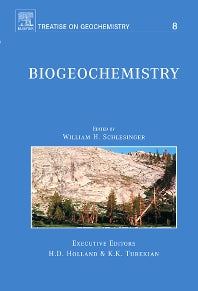 Biogeochemistry; Treatise on Geochemistry, Volume 8 (Paperback / softback) 9780080446424