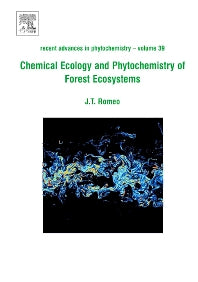 Chemical Ecology and Phytochemistry of Forest Ecosystems; Proceedings of the Phytochemical Society of North America (Hardback) 9780080447124