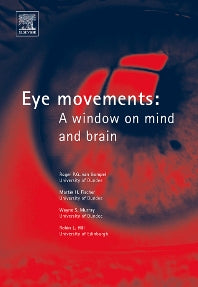 Eye Movements; A Window on Mind and Brain (Hardback) 9780080449807