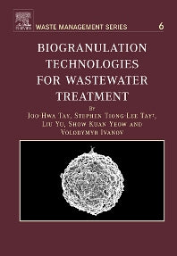 Biogranulation Technologies for Wastewater Treatment; Microbial Granules (Hardback) 9780080450223