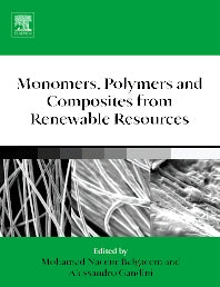 Monomers, Polymers and Composites from Renewable Resources (Hardback) 9780080453163