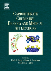 Carbohydrate Chemistry, Biology and Medical Applications (Hardback) 9780080548166