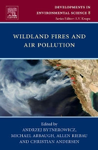 Wildland Fires and Air Pollution (Hardback) 9780080556093