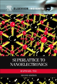 Superlattice to Nanoelectronics (Hardback) 9780080968131