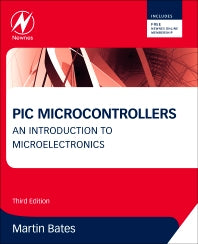 PIC Microcontrollers; An Introduction to Microelectronics (Paperback / softback) 9780080969114