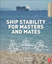 Ship Stability for Masters and Mates (Paperback / softback) 9780080970936