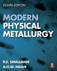 Modern Physical Metallurgy (Hardback) 9780080982045