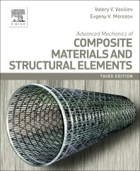 Advanced Mechanics of Composite Materials and Structural Elements (Hardback) 9780080982311