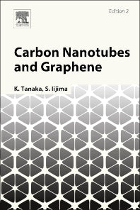 Carbon Nanotubes and Graphene (Hardback) 9780080982328