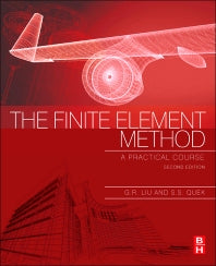 The Finite Element Method; A Practical Course (Paperback / softback) 9780080983561