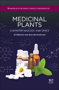 Medicinal Plants; Chemistry, Biology and Omics (Hardback) 9780081000854