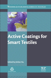 Active Coatings for Smart Textiles (Hardback) 9780081002636