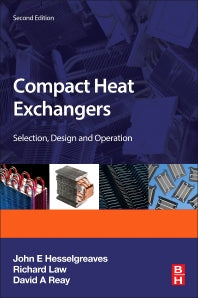 Compact Heat Exchangers; Selection, Design and Operation (Paperback / softback) 9780081003053