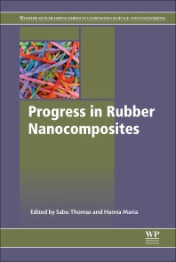 Progress in Rubber Nanocomposites (Hardback) 9780081004098