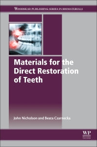 Materials for the Direct Restoration of Teeth (Hardback) 9780081004913