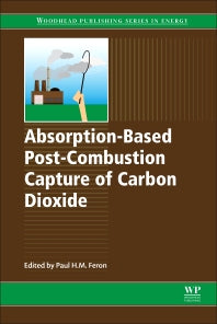 Absorption-Based Post-Combustion Capture of Carbon Dioxide (Hardback) 9780081005149