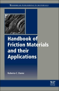 Handbook of Friction Materials and their Applications (Hardback) 9780081006191