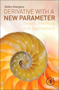 Derivative with a New Parameter; Theory, Methods and Applications (Paperback / softback) 9780081006443