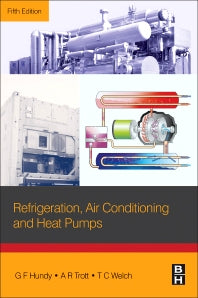 Refrigeration, Air Conditioning and Heat Pumps (Paperback / softback) 9780081006474