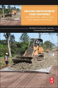 Ground Improvement Case Histories; Compaction, Grouting and Geosynthetics (Paperback / softback) 9780081006986