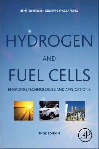 Hydrogen and Fuel Cells; Emerging Technologies and Applications (Paperback / softback) 9780081007082