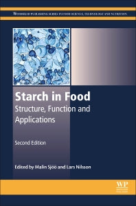 Starch in Food; Structure, Function and Applications (Hardback) 9780081008683