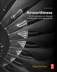 Airworthiness; An Introduction to Aircraft Certification and Operations (Paperback / softback) 9780081008881