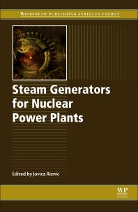 Steam Generators for Nuclear Power Plants (Hardback) 9780081008942