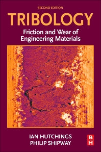 Tribology; Friction and Wear of Engineering Materials (Paperback / softback) 9780081009109