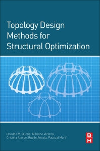 Topology Design Methods for Structural Optimization (Paperback / softback) 9780081009161