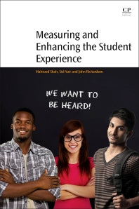 Measuring and Enhancing the Student Experience (Paperback / softback) 9780081009208