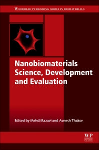 Nanobiomaterials Science, Development and Evaluation (Hardback) 9780081009635