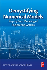 Demystifying Numerical Models; Step-by Step Modeling of Engineering Systems (Paperback / softback) 9780081009758