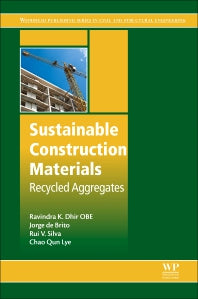 Sustainable Construction Materials; Recycled Aggregates (Hardback) 9780081009857