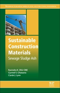 Sustainable Construction Materials; Sewage Sludge Ash (Hardback) 9780081009871