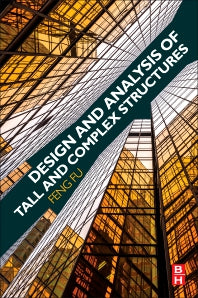 Design and Analysis of Tall and Complex Structures (Paperback / softback) 9780081010181