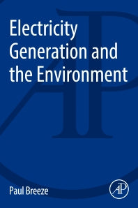 Electricity Generation and the Environment (Paperback / softback) 9780081010440