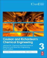 Coulson and Richardson’s Chemical Engineering; Volume 3A: Chemical and Biochemical Reactors and Reaction Engineering (Paperback / softback) 9780081010969